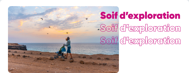 Soif d'exploration