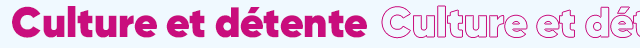 Culture et détente